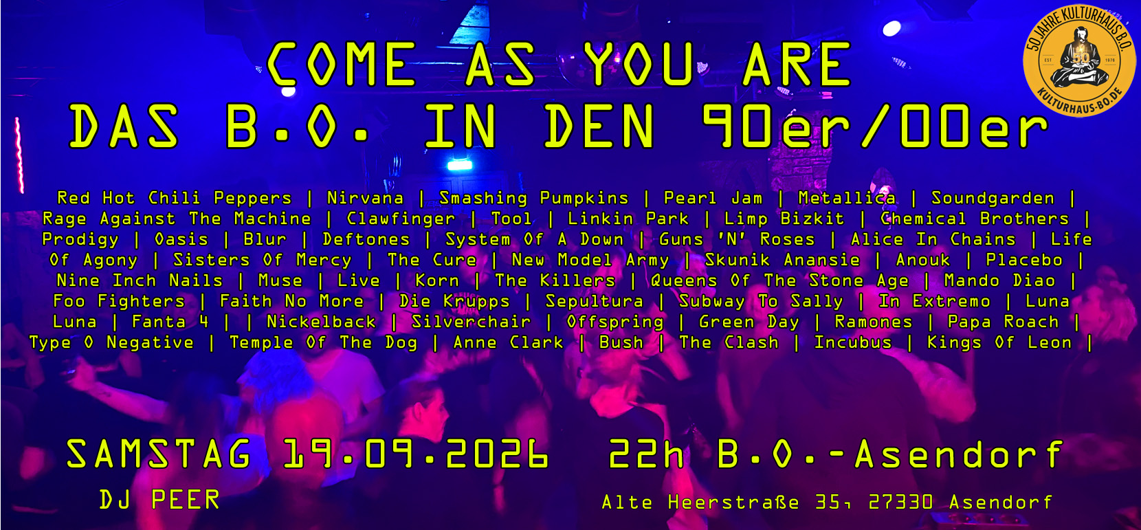DJ Peer im B.O.- Asendorf - COME AS YOU ARE